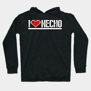 i love necho white edition Hoodie